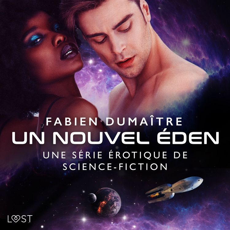 Produktbild: Un nouvel &Eacute;den - Une s&eacute;rie &eacute;rotique de science-fiction