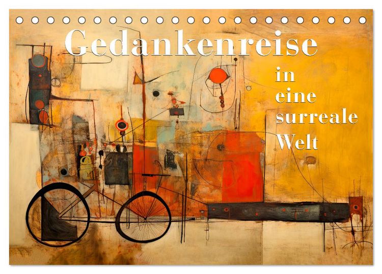Produktbild: Gedankenreise in eine surreale Welt (Tischkalender 2026 DIN A5 quer), CALVENDO Monatskalender