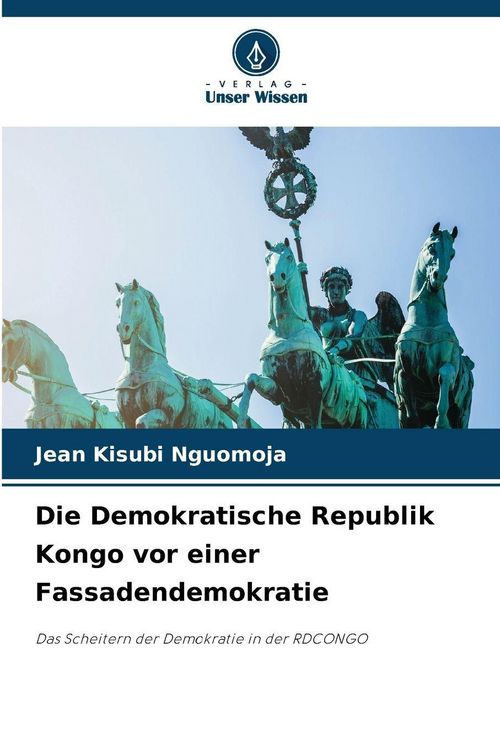 Produktbild: Die Demokratische Republik Kongo vor einer Fassadendemokratie