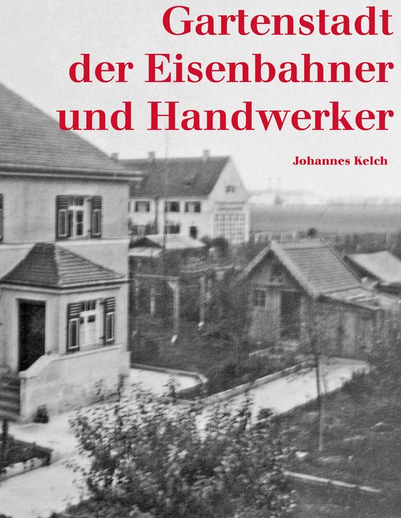 Produktbild: Gartenstadt der Eisenbahner und Handwerker