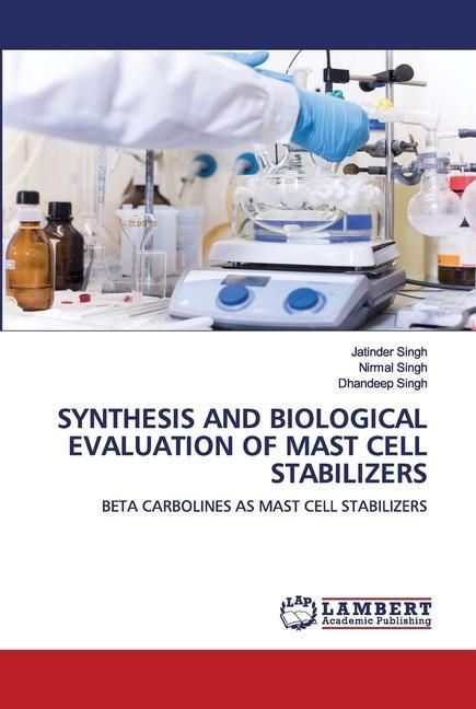 Produktbild: Synthesis and Biological Evaluation Of Mast Cell Stabilizers