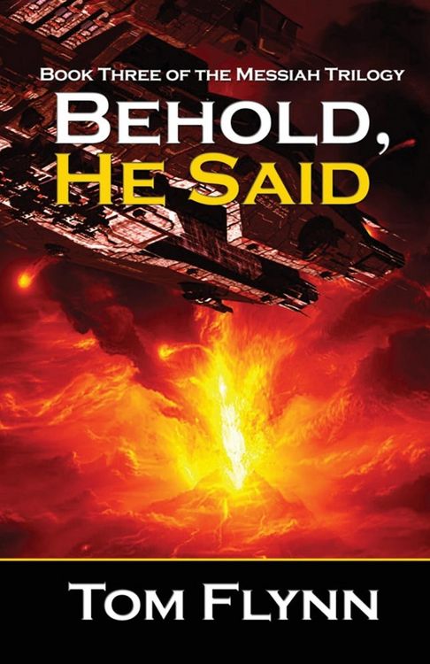 Produktbild: Behold, He Said (Messiah Trilogy Book 3)