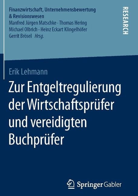 Produktbild: Zur Entgeltregulierung der Wirtschaftspr&uuml;fer und vereidigten Buchpr&uuml;fer