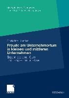 Produktbild: Die Freude am Unternehmertum in kleinen und mittleren Unternehmen