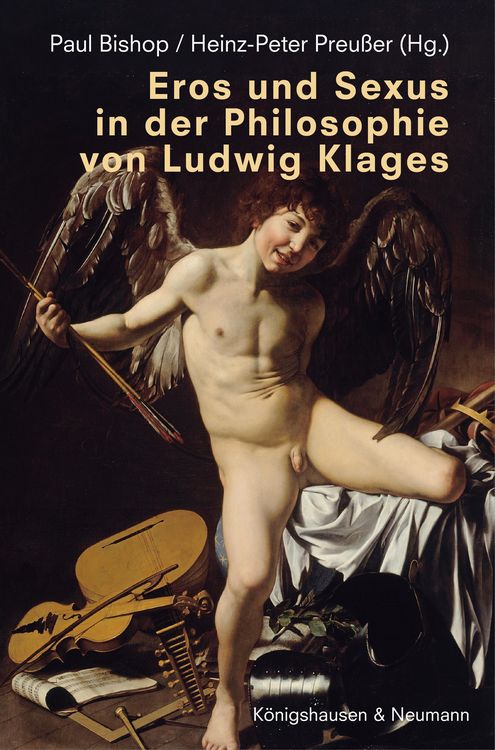 Produktbild: Eros und Sexus in der Philosophie von Ludwig Klages