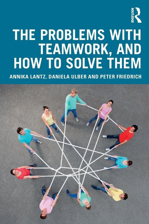 Produktbild: The Problems with Teamwork, and How to Solve Them
