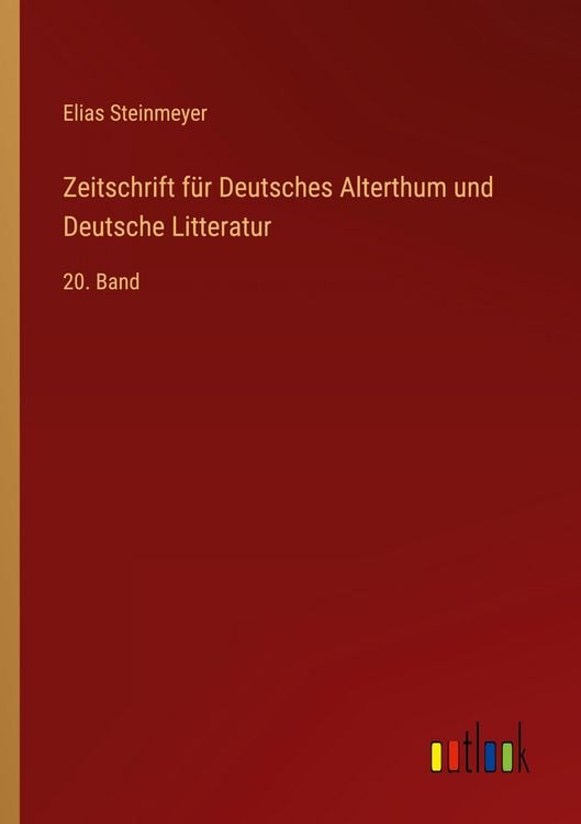 Produktbild: Zeitschrift f&uuml;r Deutsches Alterthum und Deutsche Litteratur