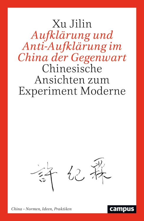 Produktbild: Aufkl&auml;rung und Anti-Aufkl&auml;rung im China der Gegenwart