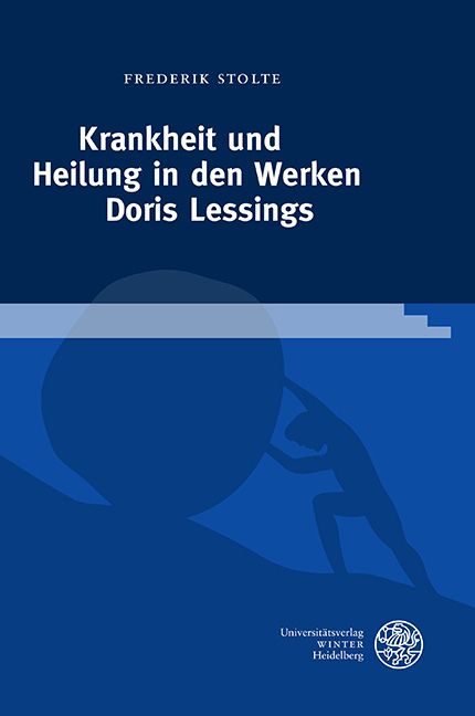 Produktbild: Krankheit und Heilung in den Werken Doris Lessings