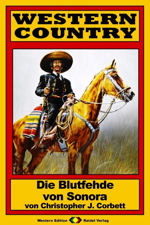 Produktbild: WESTERN COUNTRY 181: Die Blutfehde von Sonora