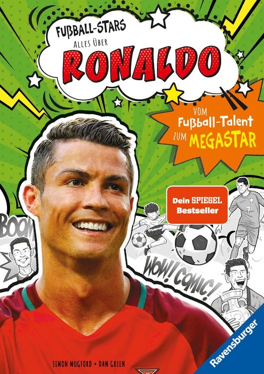 Produktbild: Fußball-Stars - Alles über Ronaldo. Vom Fußball-Talent zum Megastar