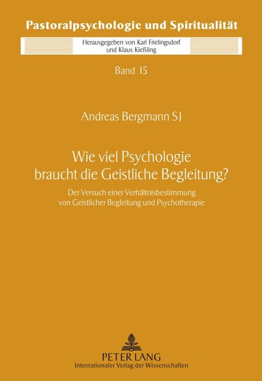 Produktbild: Wie viel Psychologie braucht die Geistliche Begleitung?