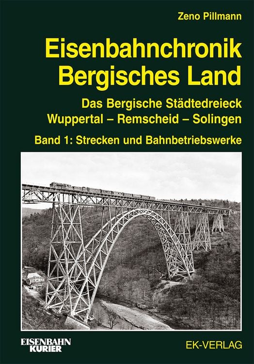 Produktbild: Eisenbahnchronik Bergisches Land - Band 1