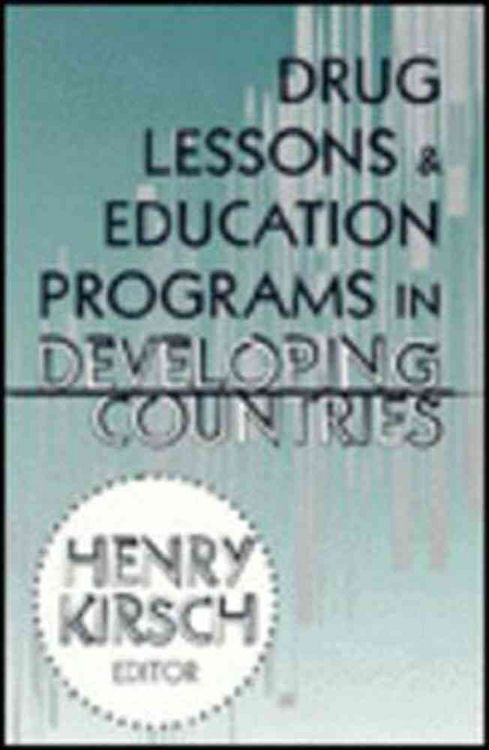 Produktbild: Kirsch, H: Drug Lessons and Education Programs in Developing