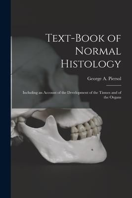 Produktbild: Text-book of Normal Histology