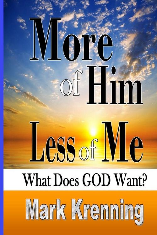 Produktbild: More of Him, Less of Me