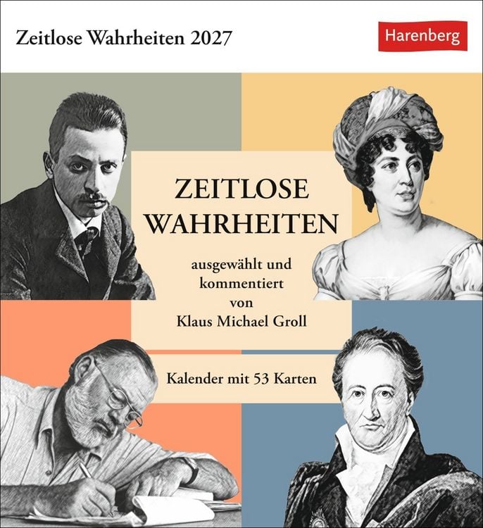 Produktbild: Zeitlose Wahrheiten Postkartenkalender 2027 - Kalender mit 53 Karten, ausgew&auml;hlt und kommentiert von Klaus Michael Groll