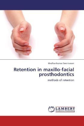 Produktbild: Seenivasan, M: Retention in maxillo-facial prosthodontics