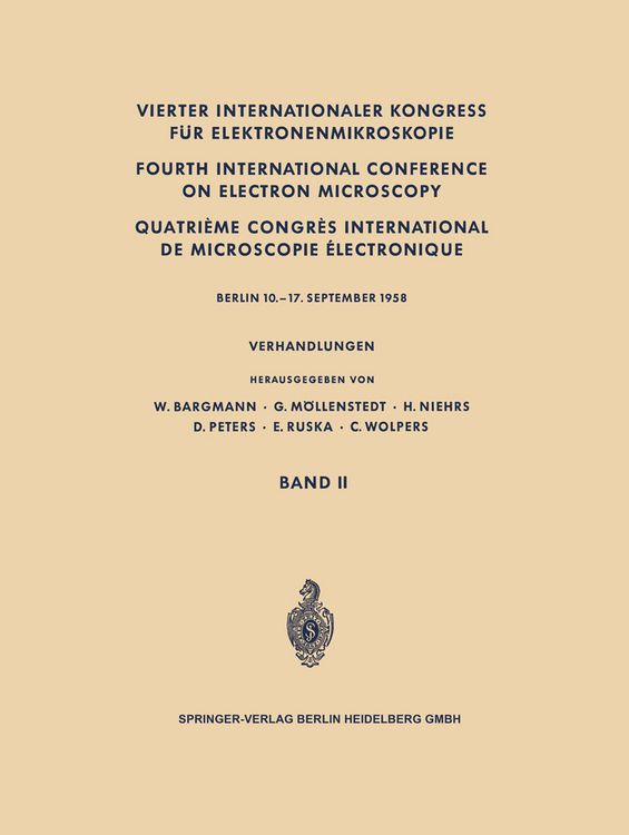 Produktbild: Vierter Internationaler Kongress f&uuml;r Elektronenmikroskopie / Fourth International Conference on Electron Microscopy / Quatri&egrave;me Congr&egrave;s International de Microscopie &Eacute;lectronique