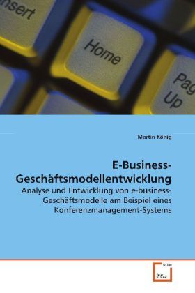 Produktbild: K&ouml;nig, M: E-Business-Gesch&auml;ftsmodellentwicklung