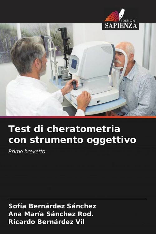 Produktbild: Bern&aacute;rdez S&aacute;nchez, S: Test di cheratometria con strumento og