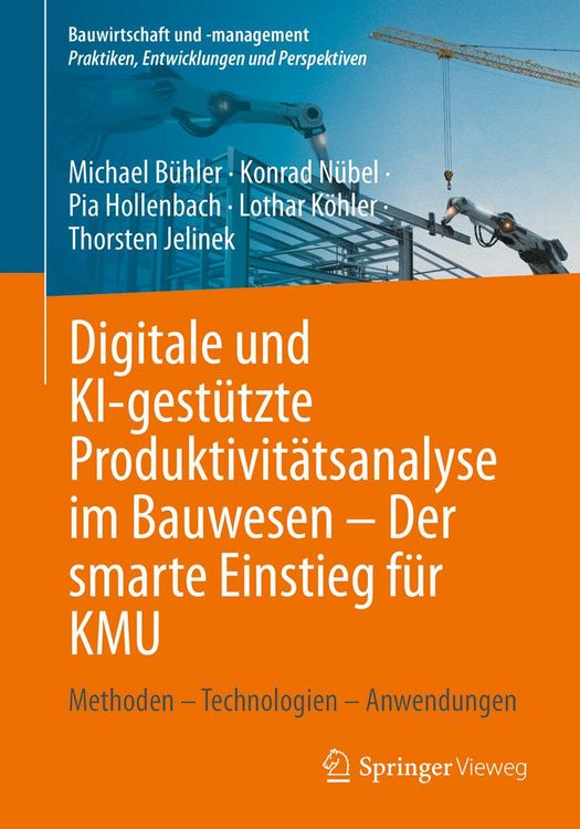 Produktbild: Digitale und KI-gest&uuml;tzte Produktivit&auml;tsanalyse im Bauwesen - Der smarte Einstieg f&uuml;r KMU