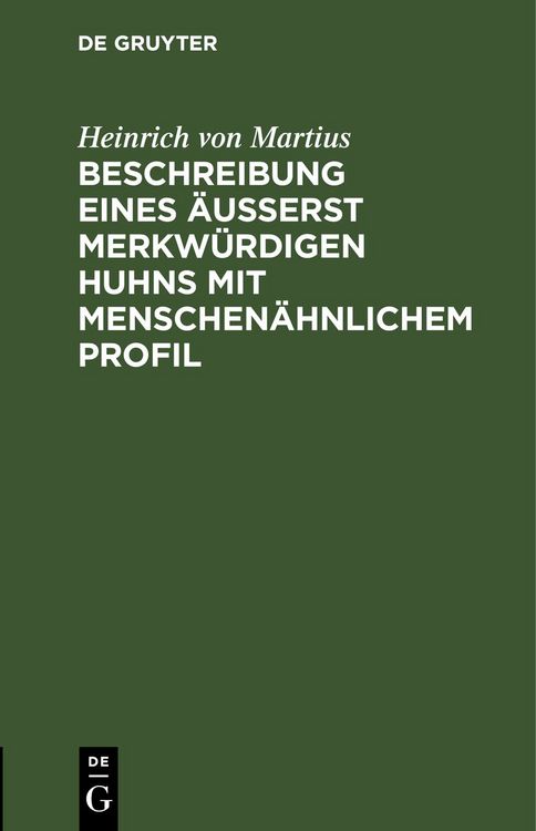 Produktbild: Beschreibung eines &auml;usserst merkw&uuml;rdigen Huhns mit menschen&auml;hnlichem Profil