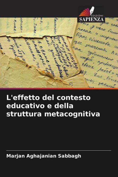 Produktbild: L'effetto del contesto educativo e della struttura metacognitiva