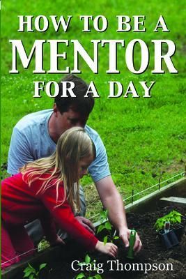 Produktbild: How To Be a Mentor for a Day