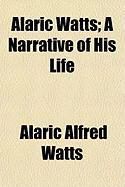 Produktbild: Alaric Watts; A Narrative of His Life