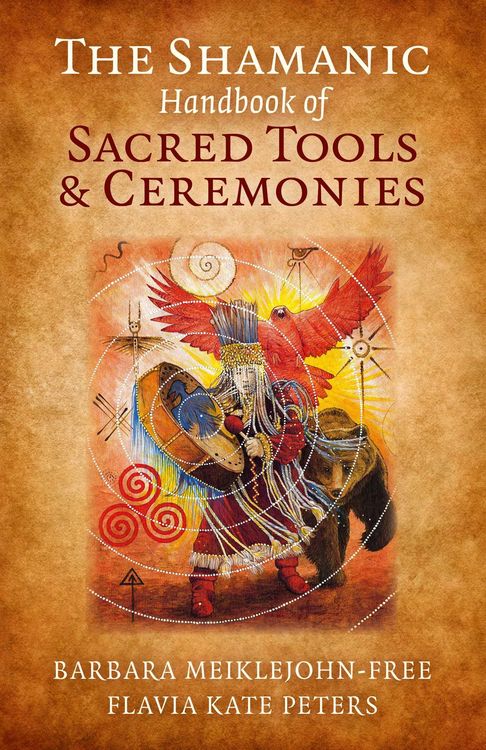 Produktbild: Shamanic Handbook of Sacred Tools and Ceremonies, The