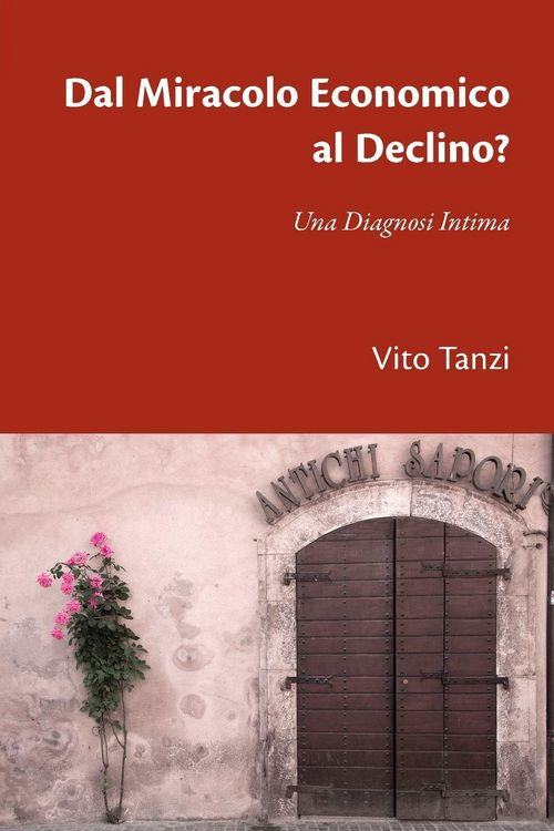 Produktbild: Dal Miracolo Economico al Declino? Una Diagnosi Intima