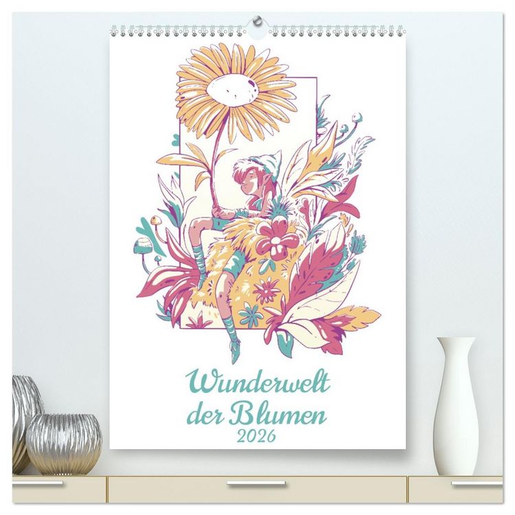 Produktbild: Wunderwelt der Blumen (hochwertiger Premium Wandkalender 2026 DIN A2 hoch), Kunstdruck in Hochglanz