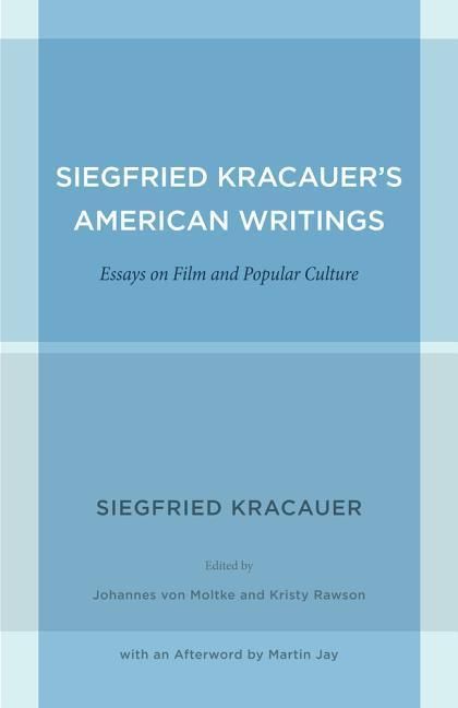 Produktbild: Kracauer, S: Siegfried Kracauer's American Writings