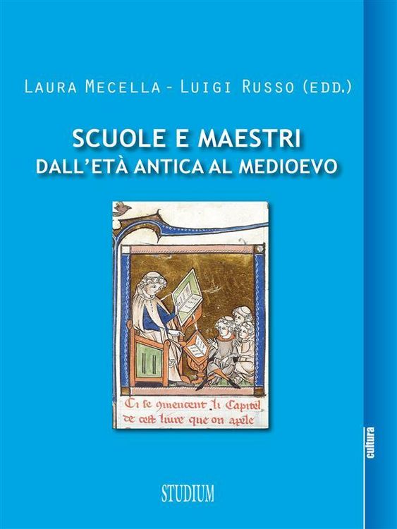 Produktbild: Scuole e maestri dall'et&agrave; antica al Medioevo