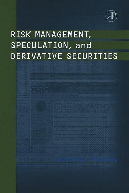 Produktbild: Risk Management, Speculation, and Derivative Securities