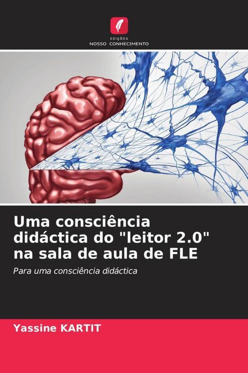 Produktbild: Uma consci&ecirc;ncia did&aacute;ctica do "leitor 2.0" na sala de aula de FLE