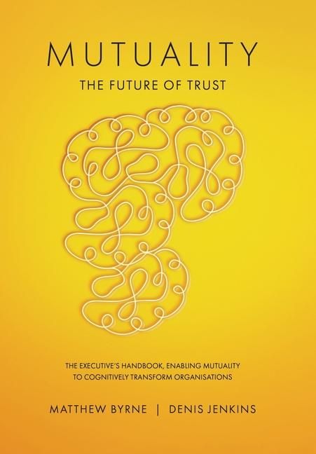 Produktbild: Mutuality-the Future of Trust