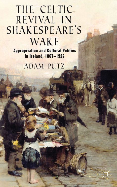 Produktbild: The Celtic Revival in Shakespeare's Wake