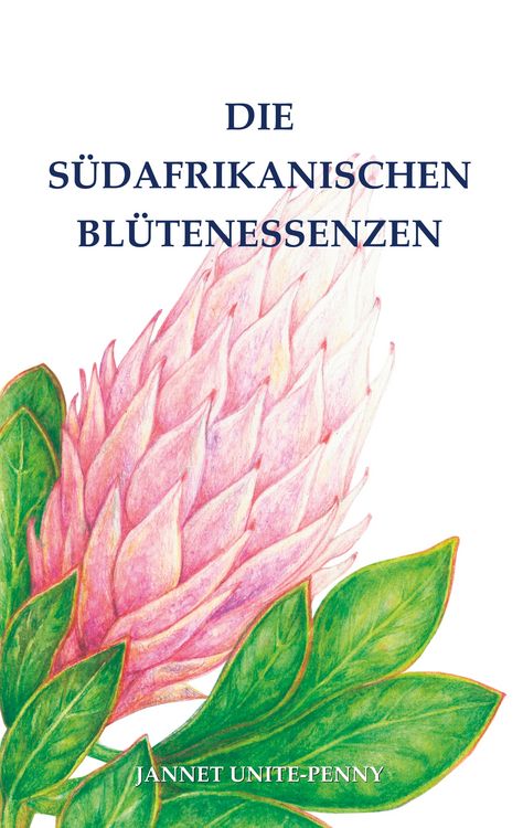 Produktbild: Die S&uuml;dafrikanischen Bl&uuml;tenessenzen