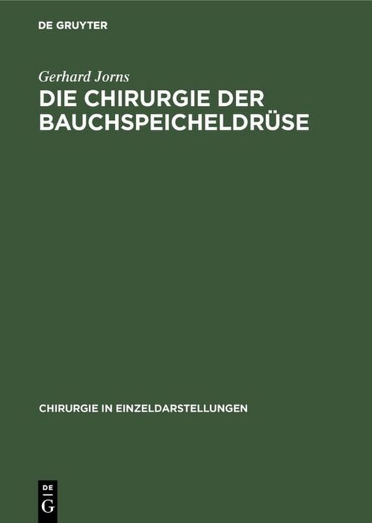 Produktbild: Die Chirurgie der Bauchspeicheldr&uuml;se
