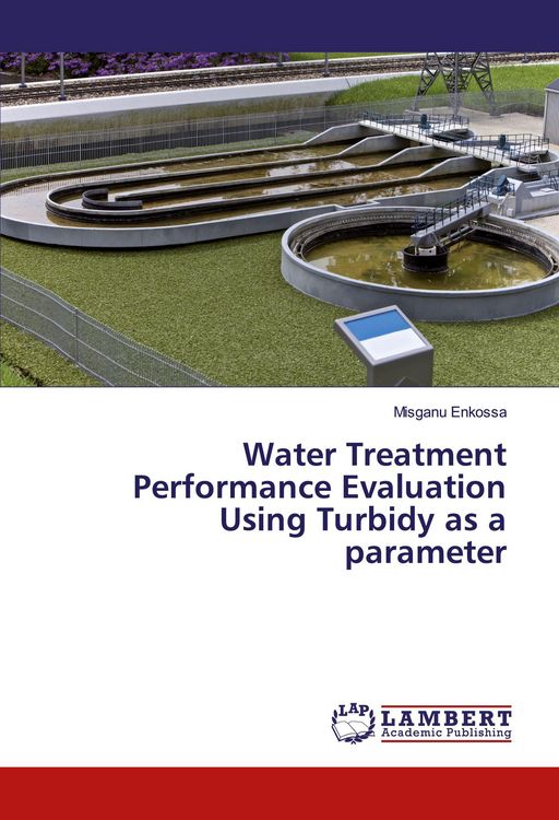 Produktbild: Water Treatment Performance Evaluation Using Turbidy as a parameter