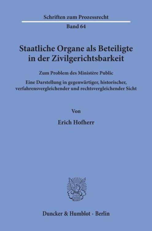 Produktbild: Staatliche Organe als Beteiligte in der Zivilgerichtsbarkeit.