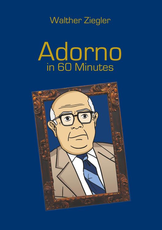 Produktbild: Adorno in 60 Minutes