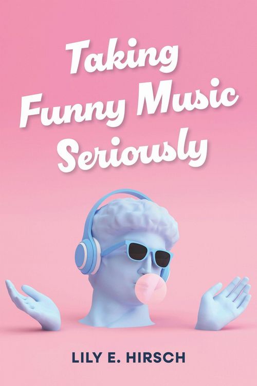 Produktbild: Taking Funny Music Seriously
