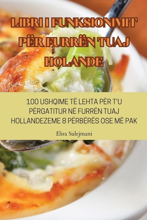Produktbild: Libri I Funksionimit P&euml;r Furr&euml;n Tuaj Holande