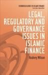 Produktbild: Legal, Regulatory and Governance Issues in Islamic Finance