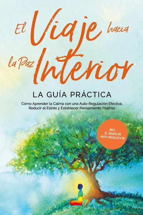 Produktbild: Pipetz, A: Viaje hacia la Paz Interior - La Gu&iacute;a Pr&aacute;ctica: C