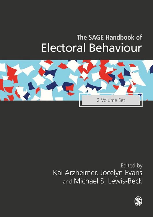 Produktbild: The SAGE Handbook of Electoral Behaviour