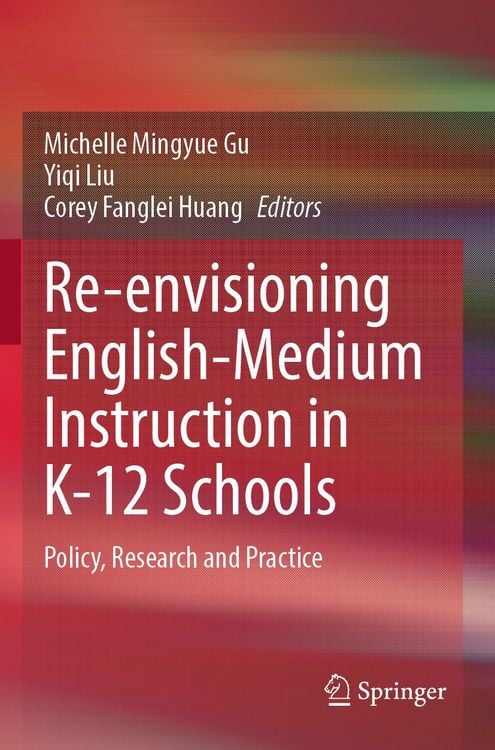Produktbild: Re-envisioning English-Medium Instruction in K-12 Schools